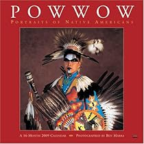 Powwow 2009 Calendar: Potraits of Native Americans