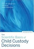 The Scientific Basis of Child Custody Decisions