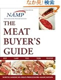 The Meat Buyers Guide: Beef, Lamb, Veal, Pork, and Poultry