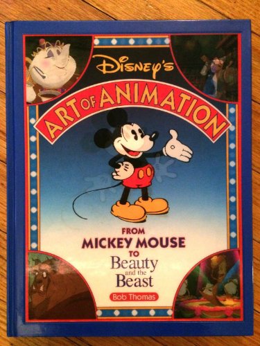 Disney's Art of Animation #1: From Mickey Mouse, To Beauty and the Beast