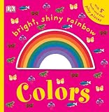 Bright, Shiny, Rainbow Colors (TOUCHABLES)