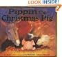 Pippin The Christmas Pig