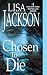 Chosen To Die