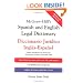 McGraw-Hill's Spanish and English Legal Dictionary : Diccionario Juridico Ingles-Espanol