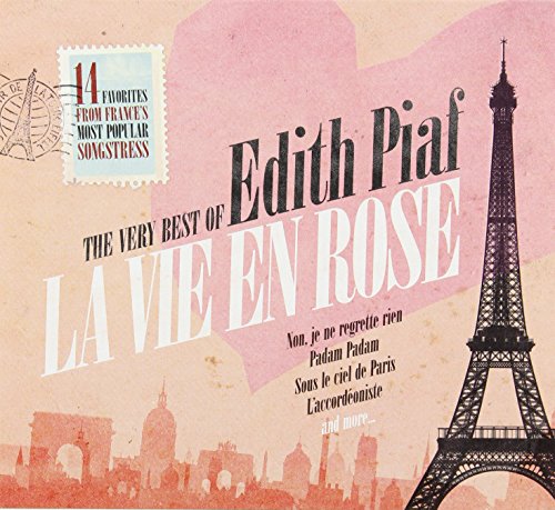 Edith Piaf - La Vie En Rose: The Very Best of Edith Piaf - Zortam Music