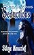 Sacrilegious Seductions