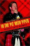 In the Pit with Piper: Roddy Gets Rowdy