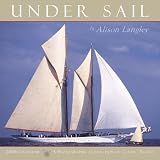 Under Sail 2006 Calendar