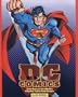 DC Comics : Sixty Years of the World's Favorite Comic Book Heroes