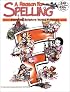 A Reason for Spelling: Student Workbook Level F