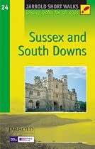 Sussex and South Downs: Leisure Walks for All Ages (Short Walks Guides) (Pathfinder Short Walks)