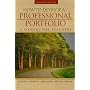 How to Develop a Professional Portfolio: A Manual for Teachers (4th Edition)