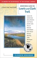 Adventuring along the Lewis and Clark Trail