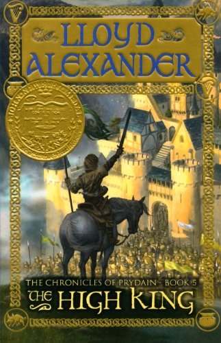 The High King (The Chronicles of Prydain), by Lloyd Alexander The High King (The Chronicles of Prydain), by Lloyd Alexander
