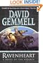 RAVENHEART. A NOVEL OF THE RIGANTE