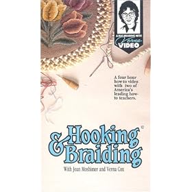 Hooking & Braiding with Joan Moshimer and Verna Cox [VHS]