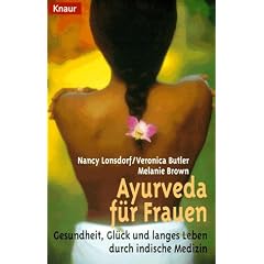 Ayurveda f�r Frauen