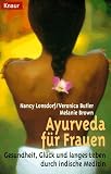 Ayurveda f�r Frauen