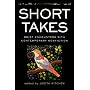 Short Takes: Brief Encounters with Contemporary Nonfiction