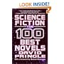 Science Fiction: The 100 Best Novels : An English-Language Selection, 1949-1984