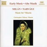Milán, Narváez: Music for Vihuela