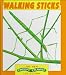 Book Walking Sticks (The New Creepy Crawly Collection)