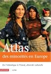 Atlas des minorit�s en Europe : De l'...