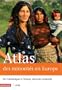 Atlas des minorit�s en Europe : De l'Atlantique � l'Oural, diversit� culturelle