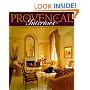 Provencal Interiors: French Country Style in America