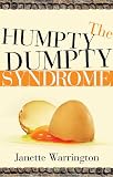 The Humpty Dumpty Syndrome