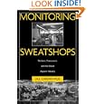 Monitoring Sweatshops: Workers, Consumers, and the Global Apparel Industry by Jill Esbenshade