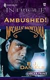 Ambushed! (Harlequin Intrigue Series)