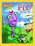 Flo the Lyin Fly