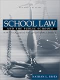 School Law and the Public Schools: A Practical Guide for Educational Leaders (2nd Edition) image