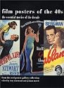Film Posters of the Forties: The Essential Movies of the Decade