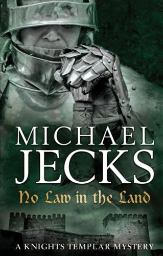 No Law in the Land (Knights Templar)