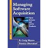 Managing Software Acquisition: Open Systems and COTS Products