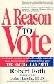 A Reason to Vote