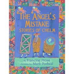 The Angel's Mistake: Stories of Chelm