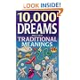 10,000 Dreams and Their Traditional Meanings