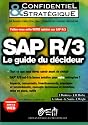SAP R/3 le guide du d&eacute;cideur