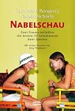 Nabelschau - Christiane Bongertz, Natali Michaely