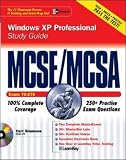 MCSE Windows XP Professional Study Guide (Exam 70-270): Exam 70-270 (Certification Press)
