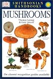 Mushrooms (Smithsonian Handbooks)