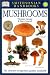 Mushrooms (Smithsonian Handbooks)