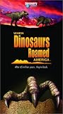 When Dinosaurs Roamed America
