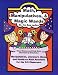 Math, Manipulatives & Magic Wands: Manipulatives, Literature Ideas, and Hands-On Math Activities for the K-5 Classroom