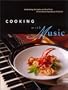 Cooking with Music: Celebrating the Tastes and Traditions of the Boston Symphony Orchestra