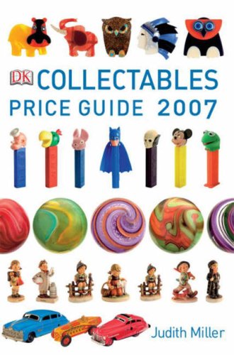Collectables Price Guide 2007 (Judith Miller's Price Guides Series)