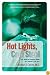 Hot Lights, Cold Steel: Life, Death and Sleepless Nights in a Surgeon's First Years